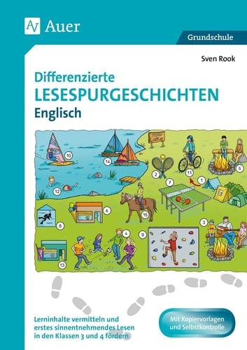 Differenzierte Lesespurgeschichten Englisch Lerninhalte vermitteln und erstes sinnentnehmendes Lesen in den Klassen 3 und 4 fördern