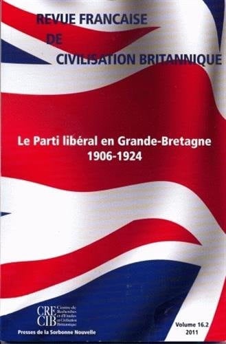 Le Parti libéral en Grande-Bretagne 1906-1924