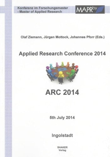 Applied Research Conference 2014 5th July 2014, Ingolstadt