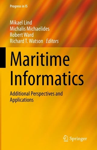 Maritime Informatics Additional Perspectives and Applications