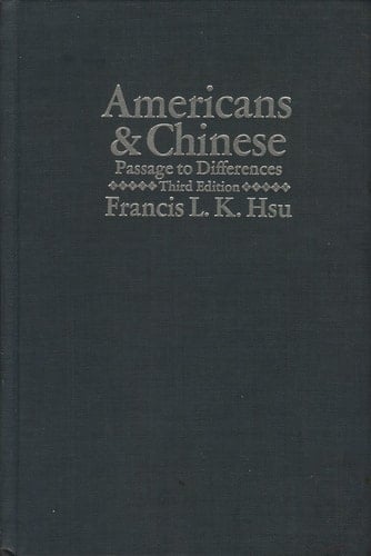 Americans and Chinese Passage to Differences