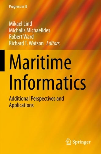 Maritime Informatics Additional Perspectives and Applications