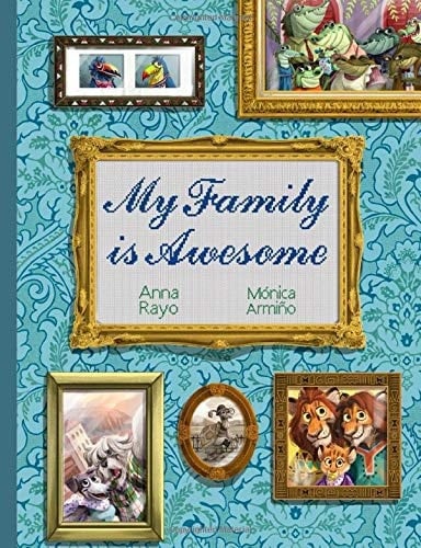 My Family is Awesome: (A children's book about family diversity)