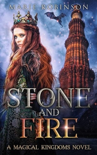 Stone and Fire A Magical Kingdoms Novel