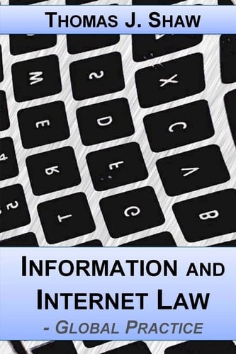 Information and Internet Law Global Practice