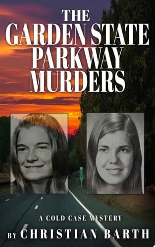 The Garden State Parkway Murders