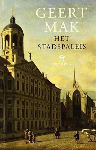 Het stadspaleis de geschiedenis van het Paleis op de Dam