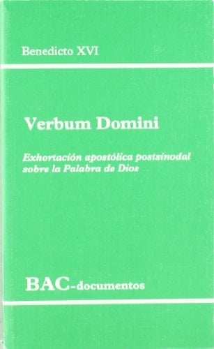 Verbum domini Exhortación apostólica postsinodal sobre la Palabra de Dios