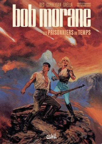 Bob Morane T02 Les Prisonniers du temps