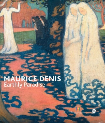 Maurice Denis: Earthly Paradise (1870-1943)