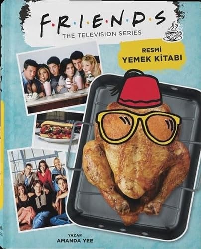 Friends: Resmi Yemek Kitabi
