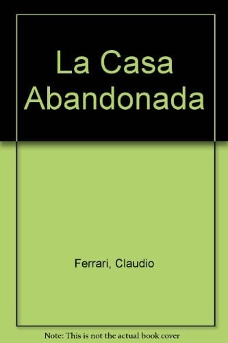 La casa abandonada