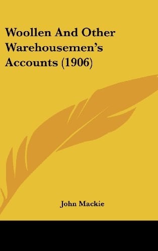 Woollen And Other Warehousemen's Accounts (1906)