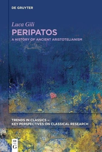 Peripatos A History of Ancient Aristotelianism