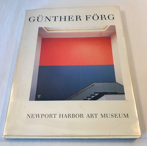 Günther Förg Painting, Sculpture, Installation : Newport Harbor Art Museum, Newport Beach, 20.1.-2.4.1989, San Francisco Museum of Modern Art, 30.4.-24.4.1989, Milwaukee Art Museum, 14.7.-3.9.1989
