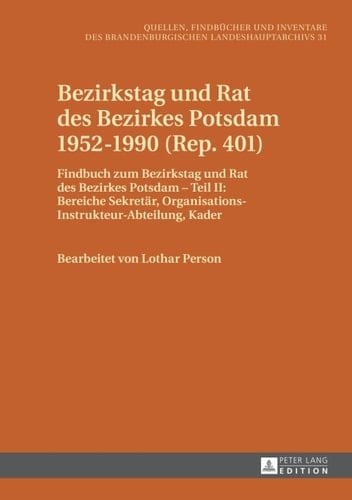 Bezirkstag und Rat des Bezirkes Potsdam 1952–1990 (Rep. 401)