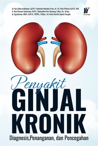 Penyakit Ginjal Kronik: Diagnosis, Penanganan, dan Pencegahan