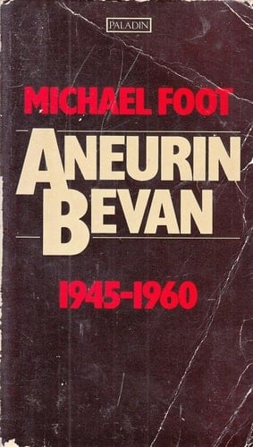 Aneurin Bevan: 1945-1960