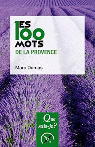 Les 100 mots de la Provence