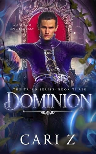 Dominion: The Triad Series: Book Three