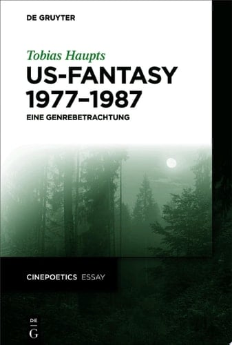US-Fantasy 1977–1987 Eine Genrebetrachtung