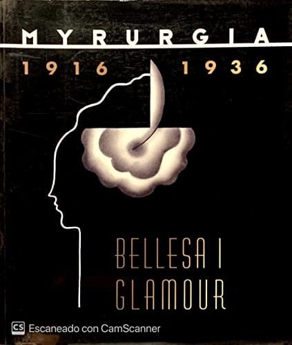 Myrurgia 1916 - 1936 : bellesa i glamour ; [Museu Nacional d'Art de Catalunya]