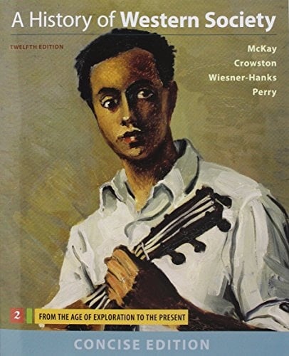 A History of Western Society + Sources for Western Society