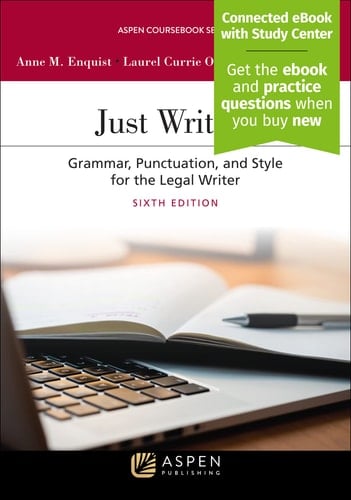Just Writing Grammar, Punctuation, and Style for the Legal Writer