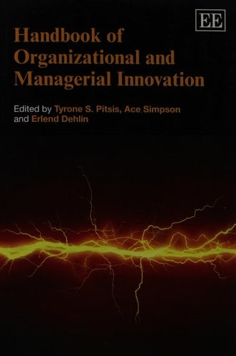 Handbook of Organizational and Managerial Innovation