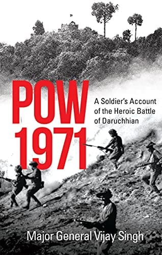 POW 1971 A Soldier's Account of the Battle of Daruchhian