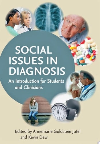 Social Issues in Diagnosis An Introduction for Students and Clinicians