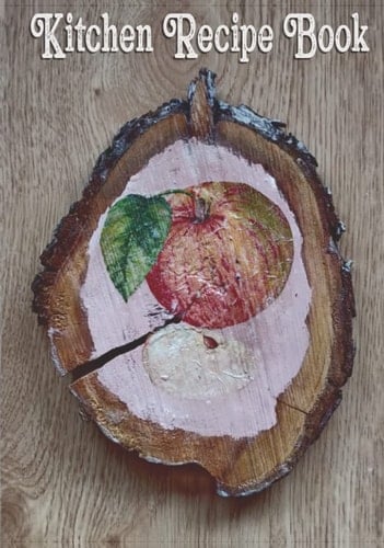 Kitchen Recipe Book: Blank Cookbook for Recipes to Fill in Blank Pages with Notes (Numbered Recipes)