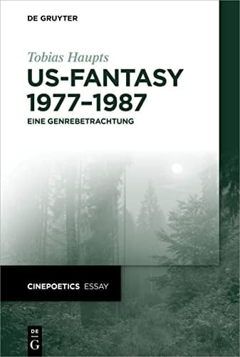 US-Fantasy 1977-1987 Eine Genrebetrachtung