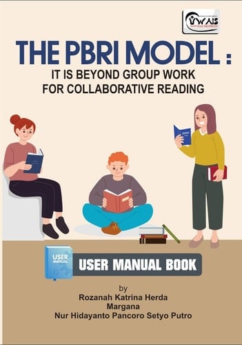 THE PBRI MODEL: IT IS BEYOND GROUP WORK FOR COLLABORATIVE READING