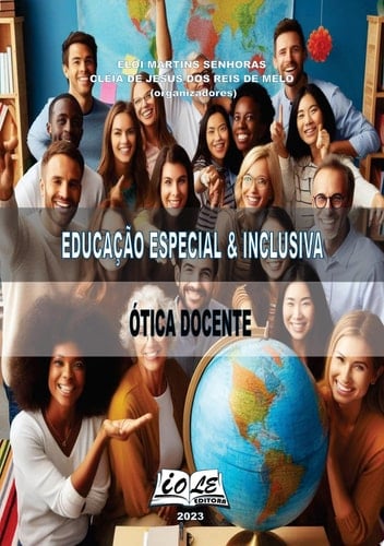 Educação Especial & Inclusiva: Ótica Docente