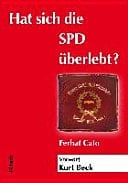 Hat sich die SPD überlebt? zum 150. Geburtstag der Sozialdemokratie
