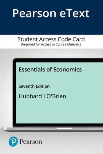 Pearson eText Essentials of Economics -- Access Card