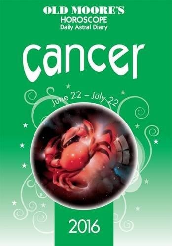 Old Moore's Horoscope Daily Astral Diary 2016 Cancer 2016