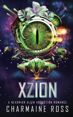 Xzion: A Hexonian Alien Romance (Alien Romance Series)