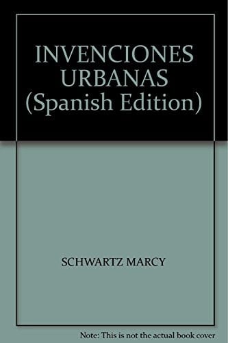 Invenciones urbanas ficción y ciudad latinoamericanas