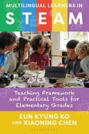 Multilingual Learners in STEAM Teaching Framework and Practical Tools for Elementary Grades
