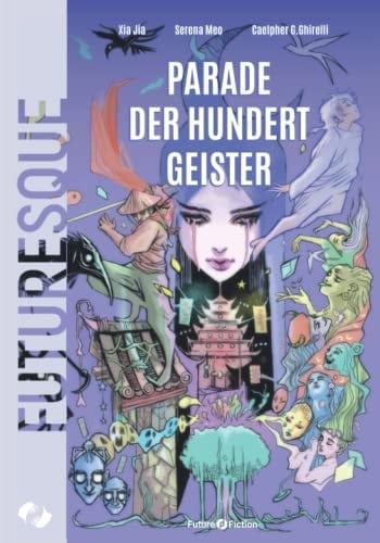 Parade der hundert Geister (German Edition)