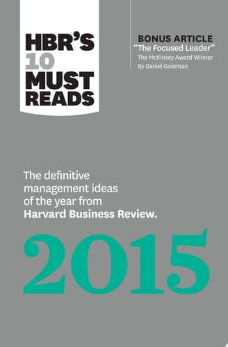 HBR's 10 Must Reads 2015