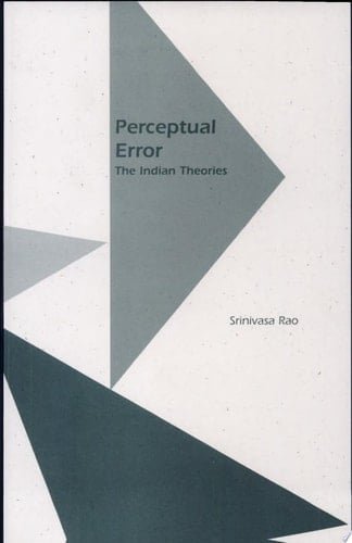 Perceptual Error The Indian Theories