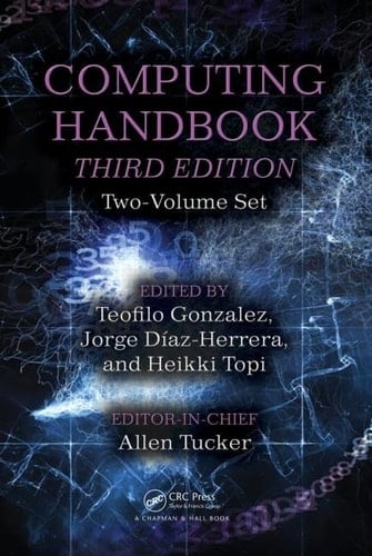 Computing Handbook, Third Edition Two-Volume Set