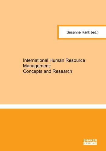 International Human Resource Management Concepts and Research
