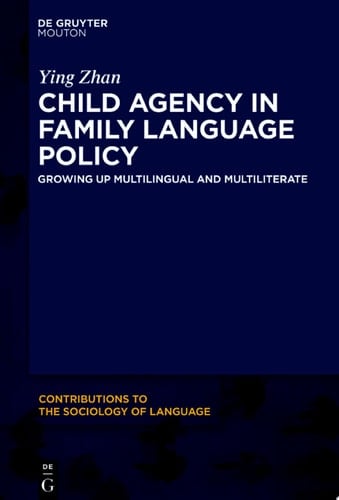 Child Agency in Family Language Policy