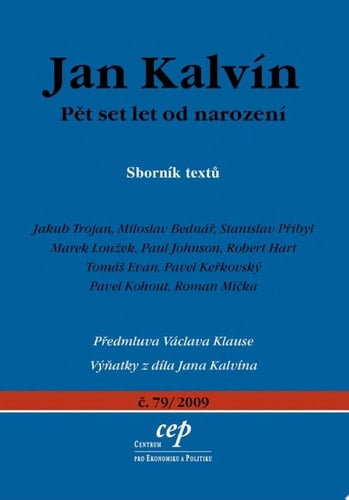 Jan Kalvín: pět set let od narození