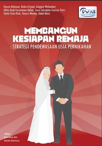 MEMBANGUN KESIAPAN REMAJA: STRATEGI PENDEWASAAN USIA PERNIKAHAN