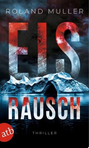 Eisrausch Thriller